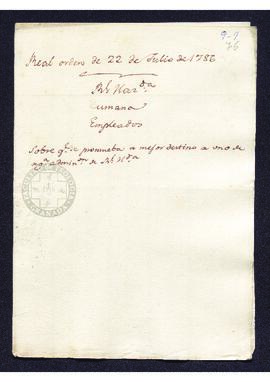 Real Orden de José de Gálvez al intendente de Caracas, Francisco Saavedra, para que promueva a ot...