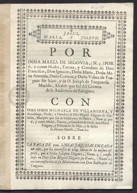 Pleito de María de Segovia por sí, y por sus hijos, con María Micaela de Villanueva, marquesa de ...