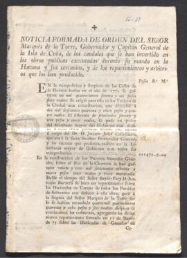 Noticia formada por orden del señor marqués de la Torre, gobernador y capitán de la isla de Cuba,...