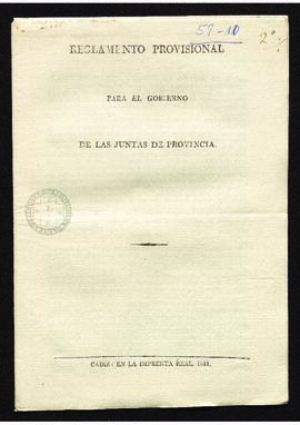 Reglamento provisional para el gobierno de las Juntas de Provincia. Cádiz, 1811