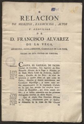 Relación de méritos, ejercicios, actos y servicios de Francisco Álvarez de la Vega, Armenta, Sanl...