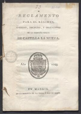 Reglamento para el régimen, gobierno, disciplina y obligaciones de la Compañía Suelta de Castilla...